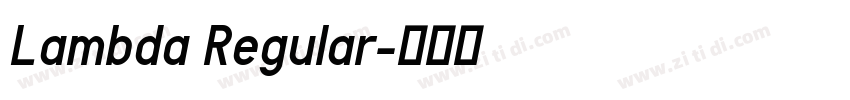 Lambda Regular字体转换